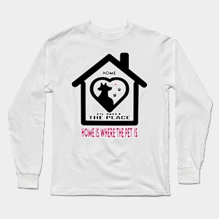 Pet's Heart Home - National Pet Day Long Sleeve T-Shirt